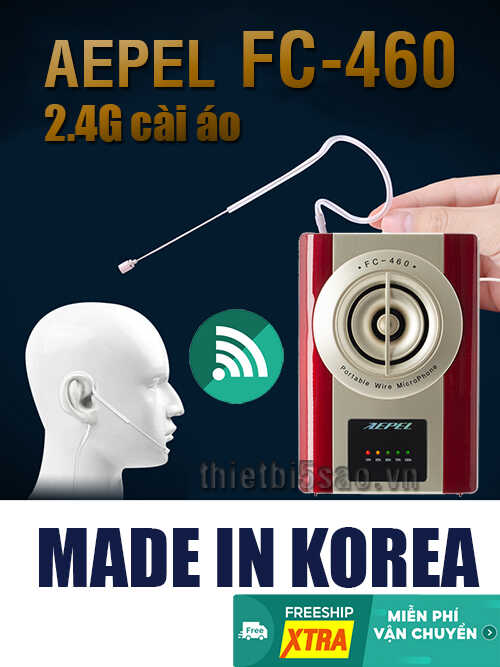 AEPEL FC-460 Made in Korea Máy trợ giảng không dây Hàn Quốc, Loa FC460 32W, Mic cài áo 2.4G